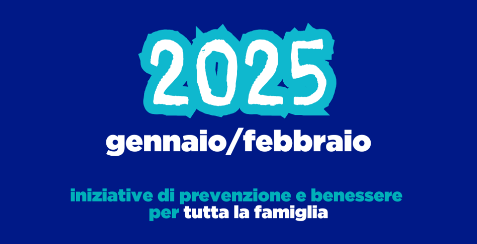 Inizia il 2025 nel segno della prevenzione!