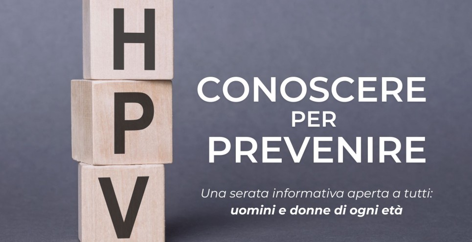 HPV: conoscere per prevenire