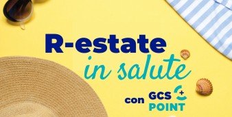 R-estate in salute con GCS Point